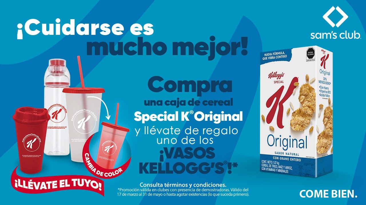 Special K® y Sam's Club - Compra una caja de cereal Special K® Original y llévate uno de los vasos Kellogg's® Special K® y Sam's Club - Compra una caja de cereal Special K® Original y llévate uno de los vasos Kellogg's®